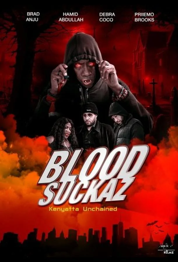 Кровососы: Освобождение Кеньятты Фильм2024смотреть онлайн бесплатно